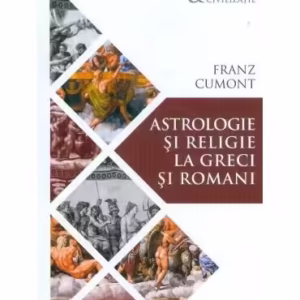 Astrologie și religie la greci și romani - Paperback brosat - Franz Cumont - Herald