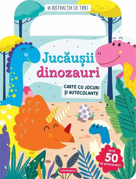Jucăușii dinozauri – Paperback – Mimorello