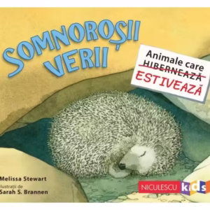 Somnoroşii verii - Paperback - Melissa Stewart - Niculescu