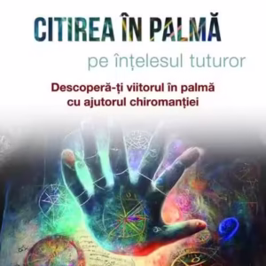 Citirea în palmă pe înțelesul tuturor - Paperback brosat - Richard Webster - For You