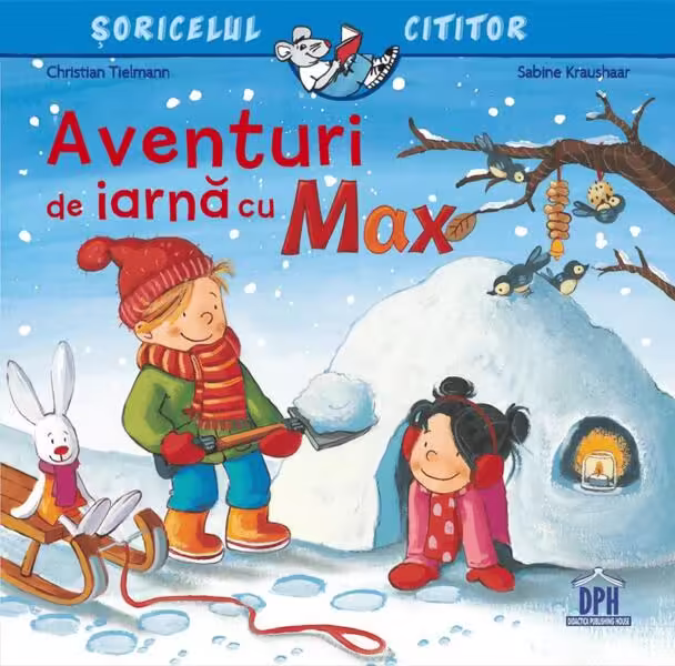 Aventuri de iarnă cu Max – Paperback brosat – Christian Tielmann – Didactica Publishing House