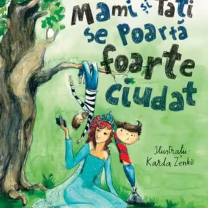 Mami și tati se poartă foarte ciudat - Hardcover - Ioana Chicet-Macoveiciuc - Univers