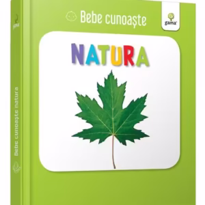 Natura. Bebe cunoaște - Board book - *** - Gama
