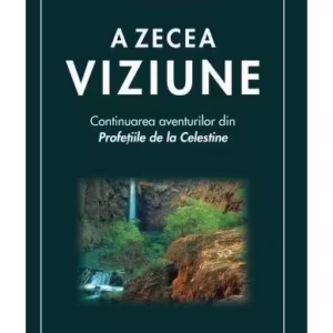 A zecea Viziune - Paperback brosat - James Redfield - Mix