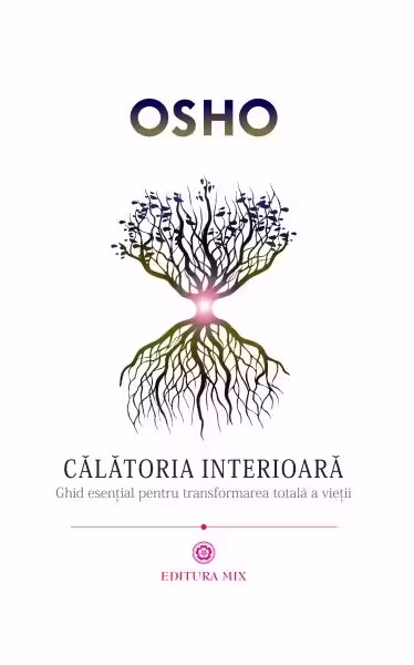 Călătoria interioară – Paperback brosat – Osho – Mix