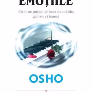 Emoţiile - Paperback brosat - Osho - Mix