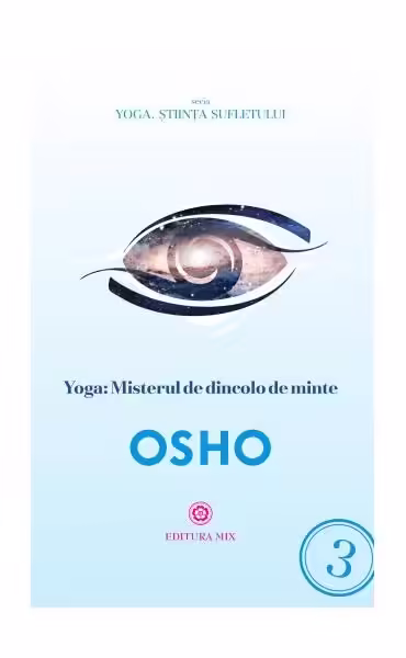 Yoga: Misterul de dincolo de minte – Paperback brosat – Osho – Mix