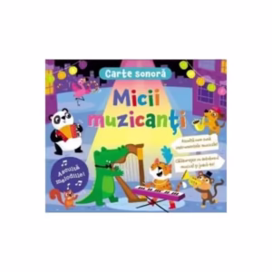 Micii muzicanți - Hardcover - Prut