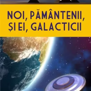 Noi, pământenii, și ei, galacticii - Paperback brosat - Florin Gheorghiţă - Polirom