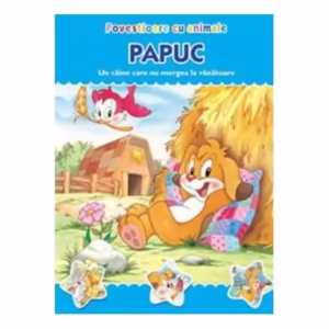Povestioare cu animale. Papuc - Paperback - Prut