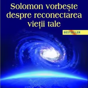 Solomon vorbește despre reconectarea vieții tale - Paperback brosat - For You