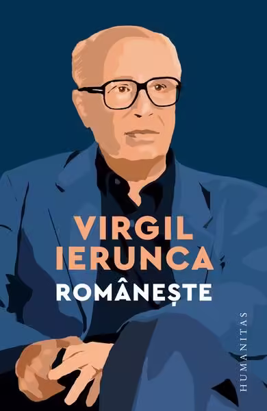 Românește – Paperback – Virgil Ierunca – Humanitas