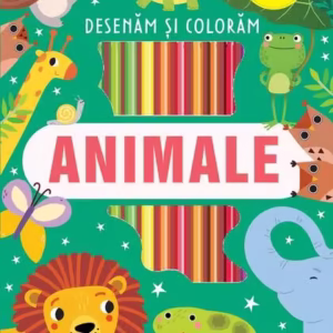 Animale - Desenăm și colorăm - Paperback - Mimorello