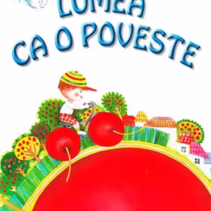 Lumea ca o poveste - Hardcover - Silvius Libris