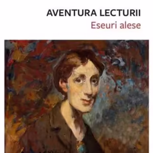 Aventura lecturii - Hardcover - Virginia Woolf - Spandugino