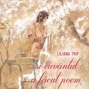 …și cuvântul s-a făcut poem – Paperback brosat – Școala Ardeleană