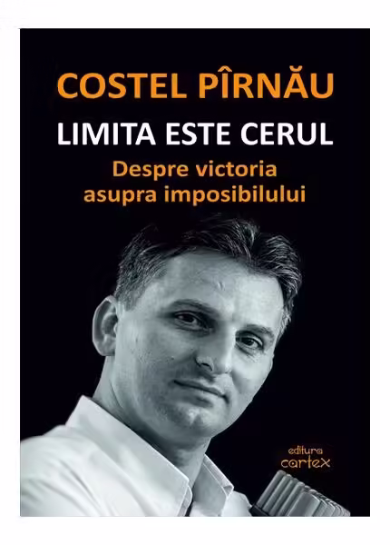 Limita este cerul – Paperback brosat – Costel Pîrnău – Cartex