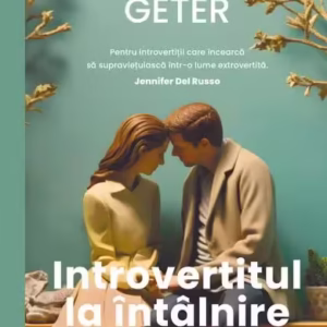 Introvertitul la întâlnire - Paperback brosat - Curtea Veche