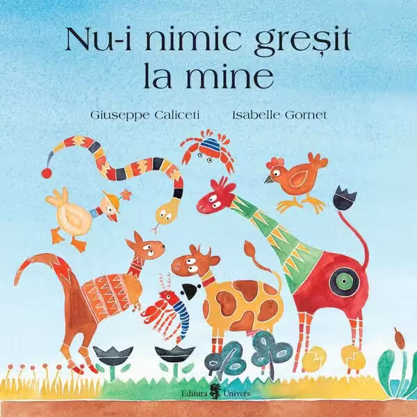 Nu-i nimic greșit la mine – Paperback – Giuseppe Caliceti – Univers
