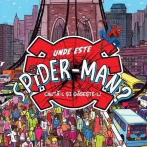 Marvel. Unde este Spider-Man? - Paperback brosat - Marvel - Litera mică