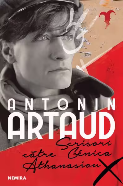 Scrisori către Genica Athanasiou – Paperback brosat – Antonin Artaud – Nemira
