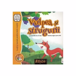 Vulpea și strugurii - Paperback - Cezar-Mihail Dacici - Athos 33
