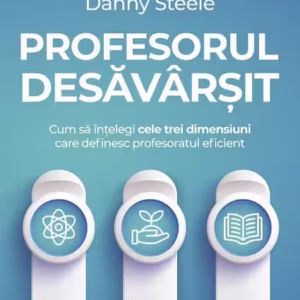Profesorul desăvârșit - Paperback brosat - Paralela 45