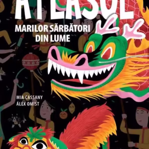 Atlasul marilor sărbători din lume - Paperback brosat - Niculescu