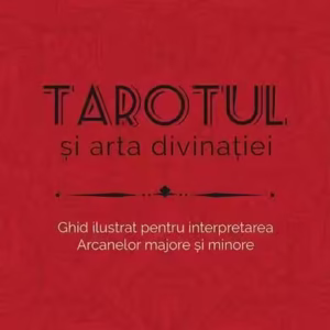 Tarotul și arta divinației - Paperback brosat - For You