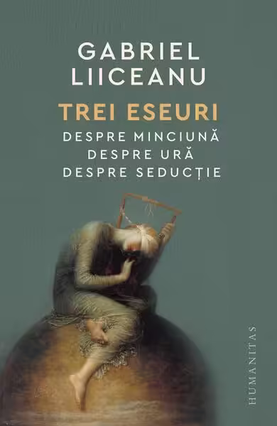 Trei eseuri – Paperback brosat – Humanitas