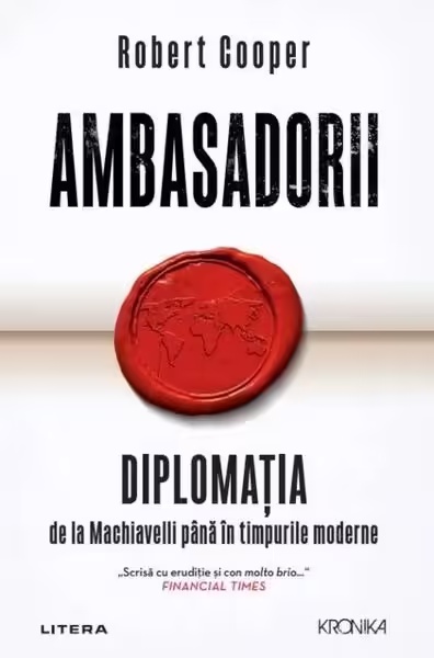Ambasadorii – Paperback brosat – Robert Cooper – Litera