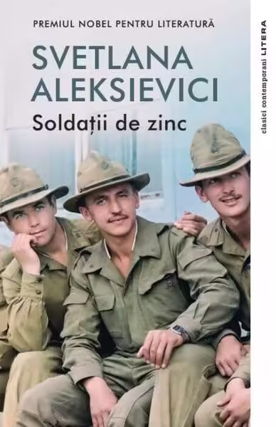 Soldaţii de zinc – Paperback brosat – Svetlana Aleksievici – Litera