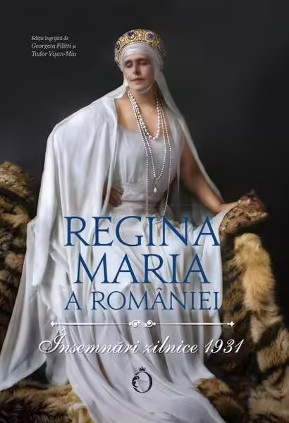 Însemnări zilnice 1931 – Hardcover – Regina Maria a României – Omnium
