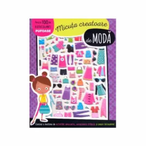 Micuța creatoare de modă - Paperback - *** - Prut