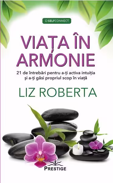 Viaţa în armonie – Paperback brosat – Prestige