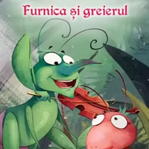 Ce ne învață Furnica și greierul - Paperback brosat - For You