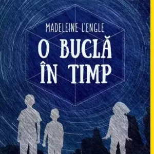 O buclă în timp - Paperback brosat - Madeleine L`Engle - Arthur