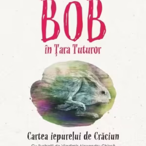 Bob în Țara Tuturor - Paperback brosat - Paul Țanicui - Polirom