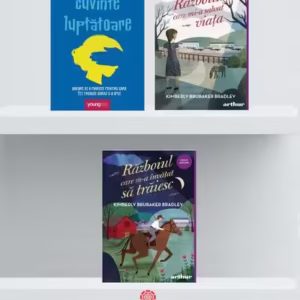 Pachet Războiul care m-a învătat sa traiesc, Războiul care mi-a salvat viața și Cuvinte luptătoare - Kimberly Brubaker Bradley - Arthur