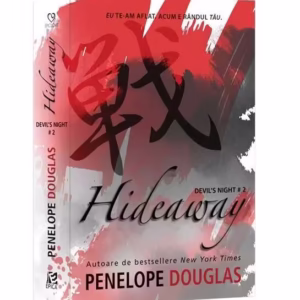Hideaway (Vol. 2) - Paperback brosat - Penelope Douglas - Epica Publishing