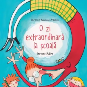 O zi extraordinară la școală - Hardcover - Grégoire Mabire - Nomina