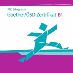 Mit Erfolg zum Goethe-Zertifikat B1, TB+CD - Paperback brosat - Britta Weber, Hans-Jürgen Hantschel - Klett Sprachen