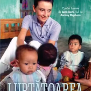 Luptătoarea Audrey Hepburn - Paperback brosat - RAO