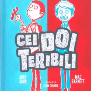 Cei doi teribili (Vol. 1) - Hardcover - Jory John, Mac Barnett - Arthur