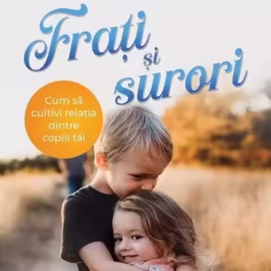 Frați și surori - Paperback brosat - For You