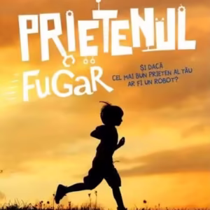 Prietenul fugar - Paperback brosat - Frank Cottrell Boyce - Corint Junior