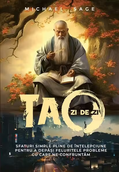 Tao zi de zi – Paperback brosat – Michael Sage – Soma