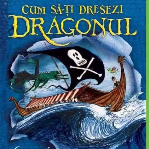Cum să fii pirat (Vol. 2) - Hardcover - Cressida Cowell - Arthur