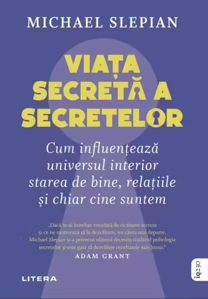 Viața secretă a secretelor – Paperback brosat – Michael Slepian – Litera
