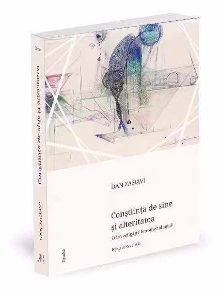 Conștiința de sine și alteritatea – Paperback brosat – Ratio et Revelatio